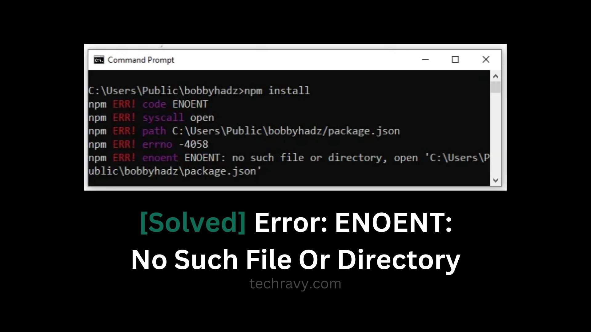 [Solved] Error ENOENT No Such File Or Directory